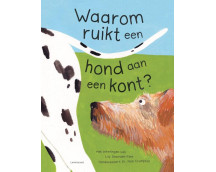Waarom ruikt een hond aan een kont?