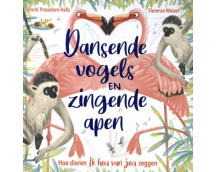 Dansende vogels en zingende apen