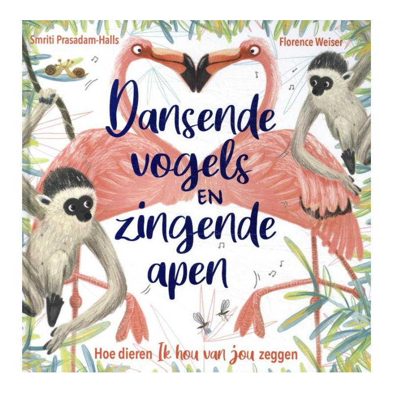 Dansende vogels en zingende apen Dansende vogels en zingende apen