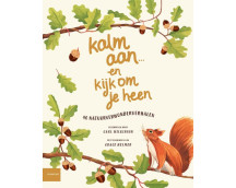 Kalm aan... en kijk om je heen