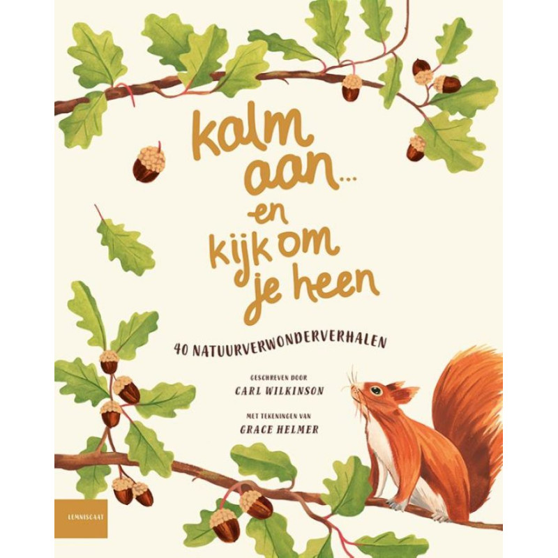 Kalm aan... en kijk om je heen Kalm aan... en kijk om je heen