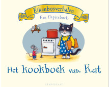 Eikenbosverhalen - Het kookboek van Kat (flapjesboek)