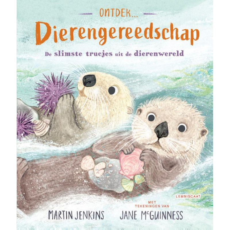 Ontdek... Dierengereedschap Ontdek... Dierengereedschap