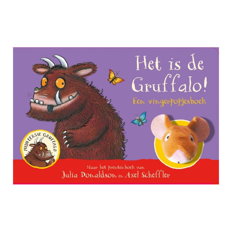 Het is de Gruffalo! Het is de Gruffalo!