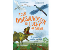 Toen dinosaurussen de lucht in gingen