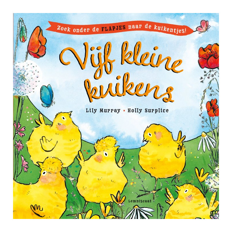 Vijf kleine kuikens (flapjesboek) Vijf kleine kuikens (flapjesboek)