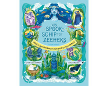 Van spookschip tot zeeheks