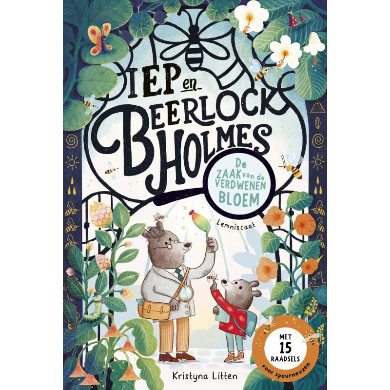 Iep en Beerlock Holmes. De zaak van de verdwenen bloem
