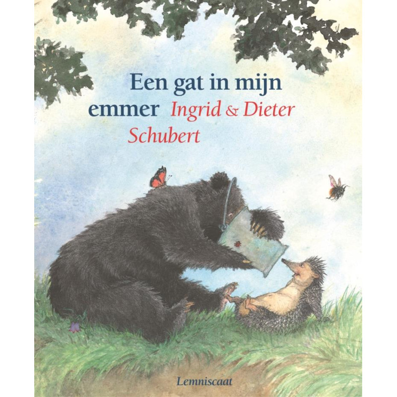 Een gat in mijn emmer Een gat in mijn emmer