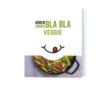 Koken zonder blabla - Veggie