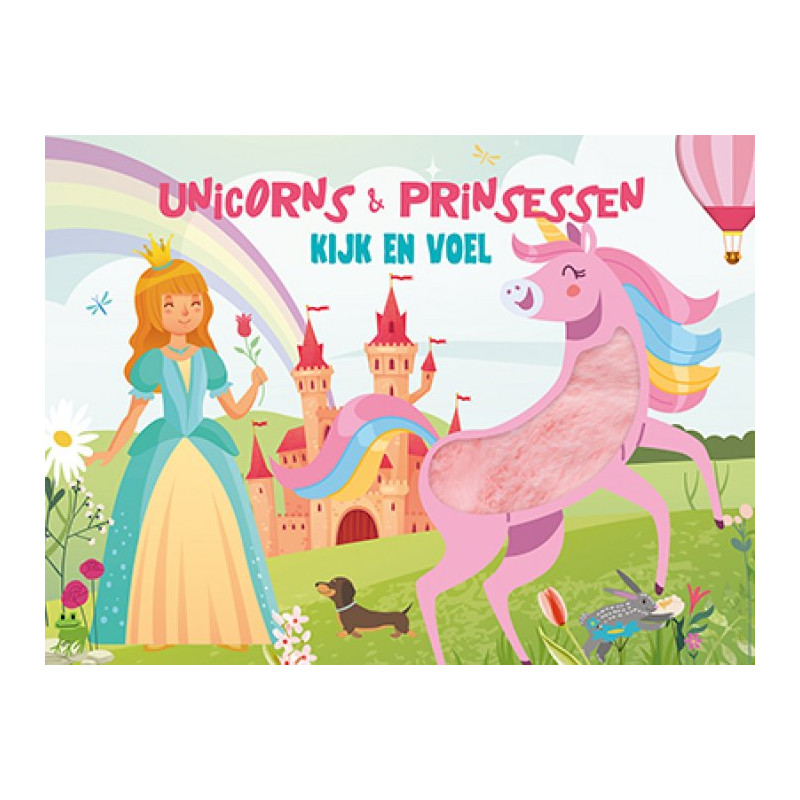 Kijk en voel - Unicorns & prinsessen Kijk en voel - Unicorns & prinsessen