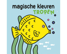 Magische kleuren - tropen