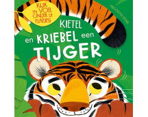 Kietel en kriebel een tijger (flapjesboek)