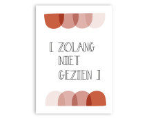 Wenskaart - Zolang