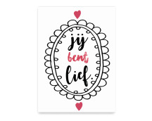 Wenskaart - Jij bent lief