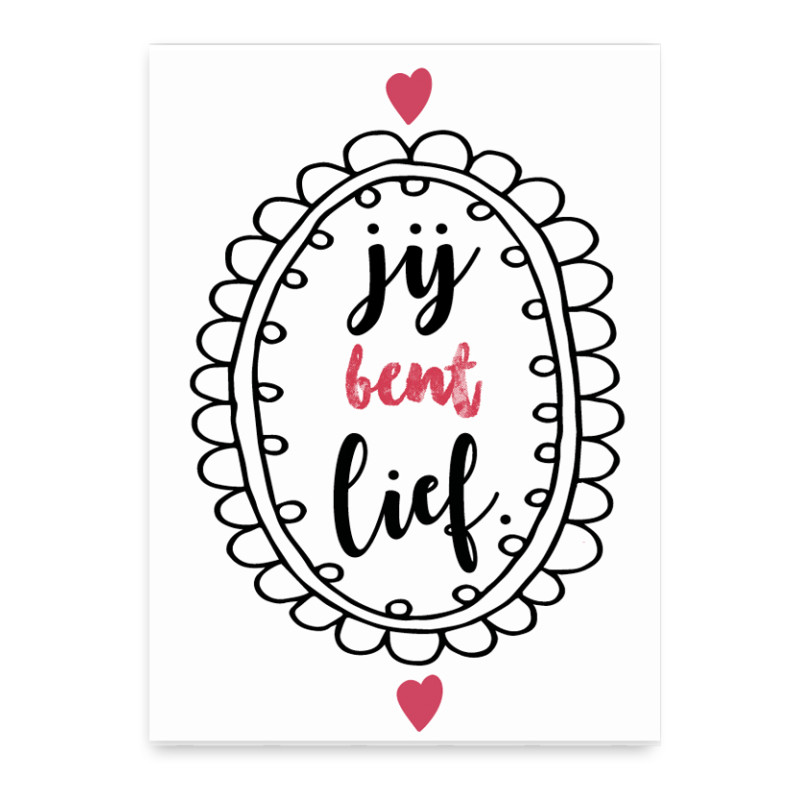 Wenskaart - Jij bent lief Wenskaart - Jij bent lief