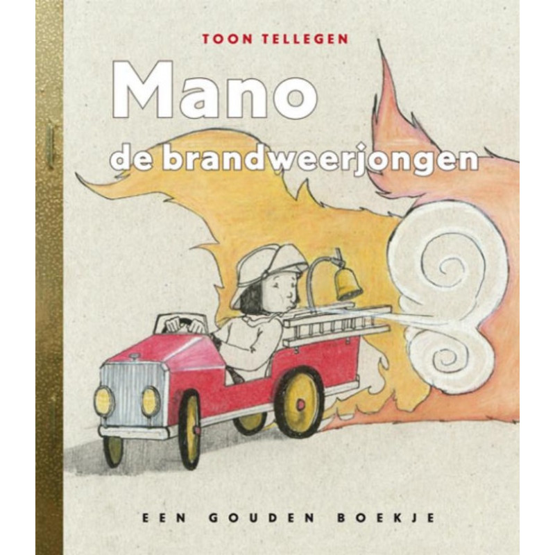 GB - Mano de Brandweerjongen GB - Mano de Brandweerjongen