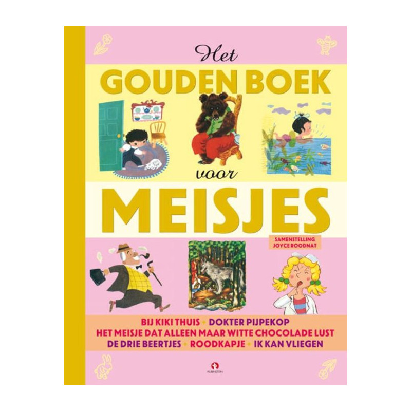 Het Gouden Boek voor Meisjes Het Gouden Boek voor Meisjes
