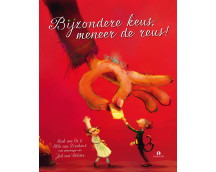 Bijzondere keus, meneer de reus!