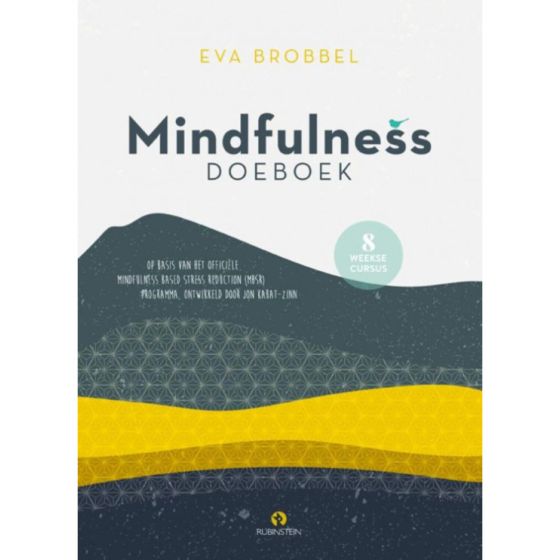 Mindfullness doeboek Mindfullness doeboek