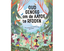 Oud genoeg om de aarde te redden