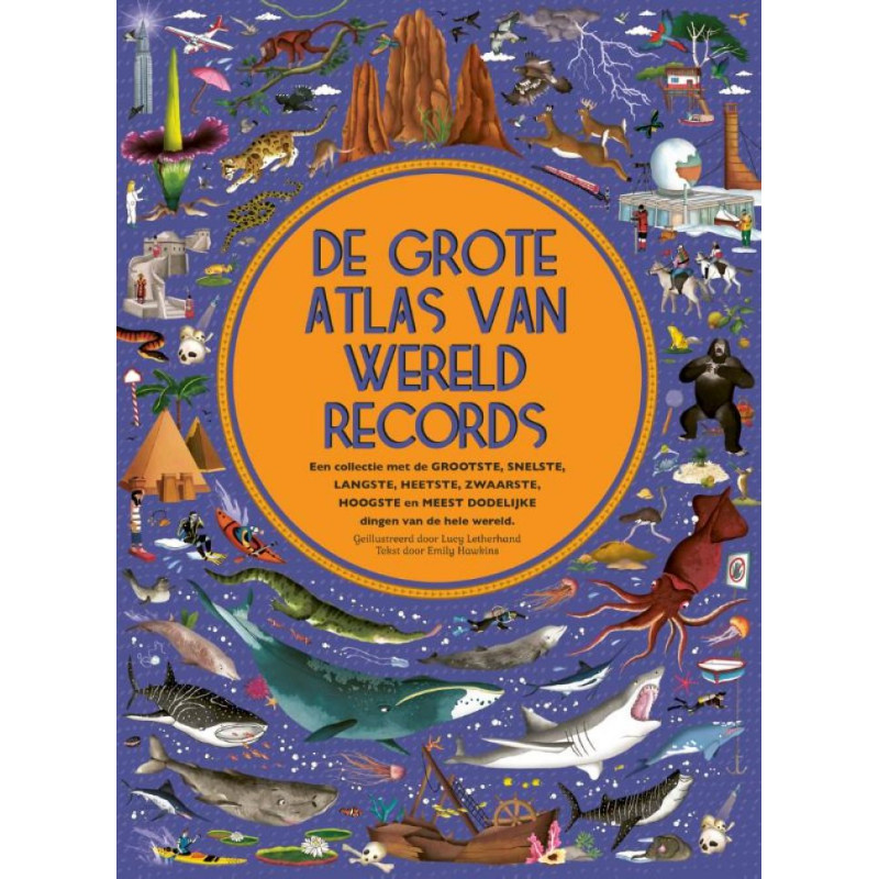 De grote atlas van wereldrecords De grote atlas van wereldrecords
