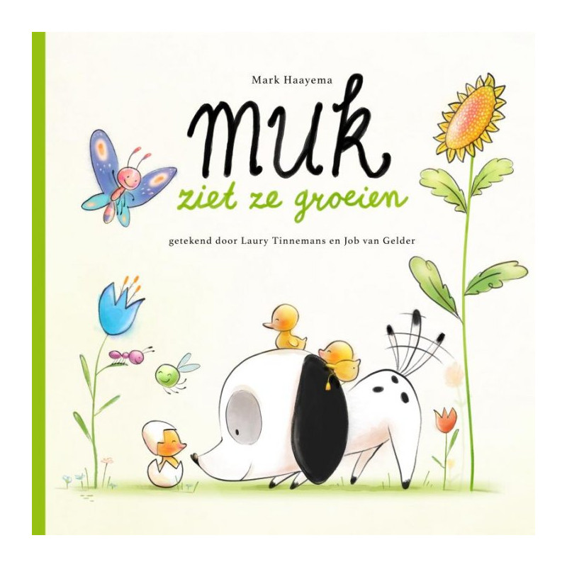 Muk ziet ze groeien Muk ziet ze groeien