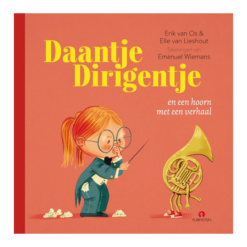 Daantje Dirigentje en een hoorn met een verhaal Daantje Dirigentje en een hoorn met een verhaal