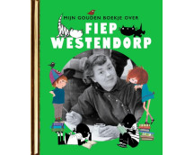 Mijn Gouden Boekje over Fiep Westendorp
