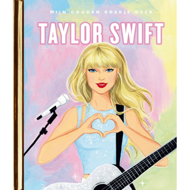 Mijn Gouden Boekje over Taylor Swift