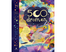 500 dromen. Welke droom kies jij?