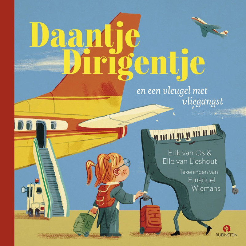 Daantje Dirigentje en een vleugel met vliegangst Daantje Dirigentje en een vleugel met vliegangst