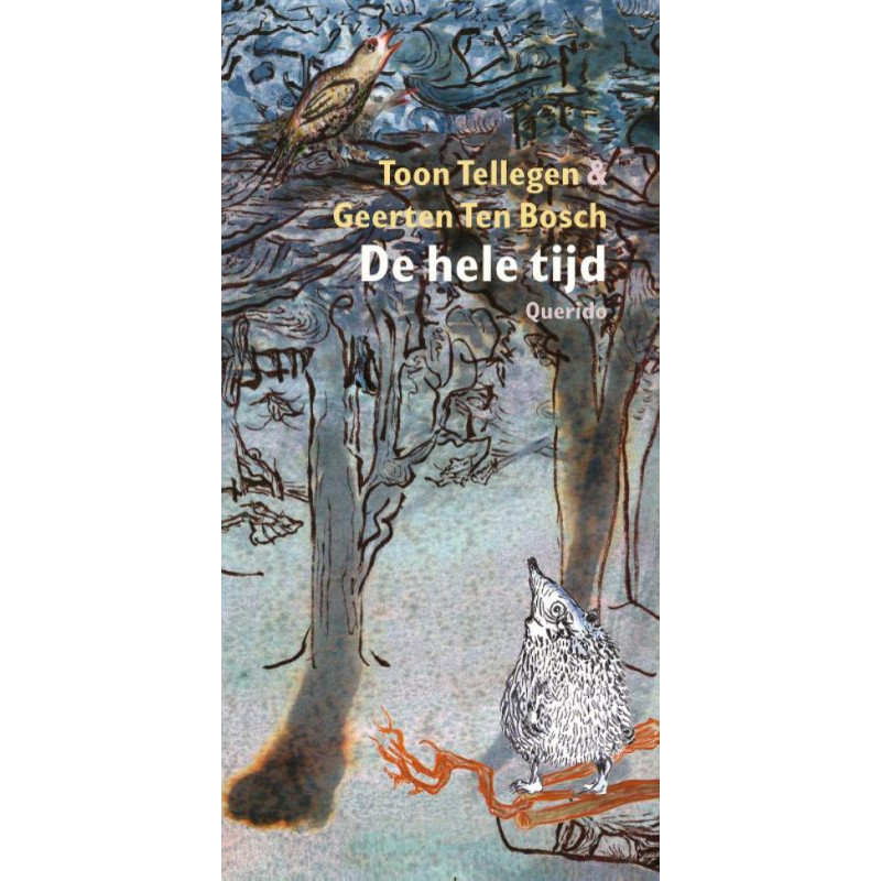 De hele tijd De hele tijd