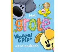 Het grote Woezel & Pip voorleesboek