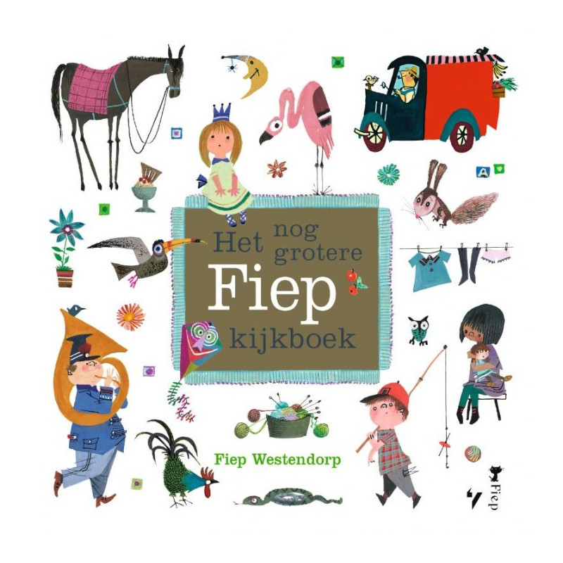 Het nog grotere Fiep kijkboek Het nog grotere Fiep kijkboek