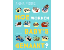 Hoe worden baby's gemaakt?