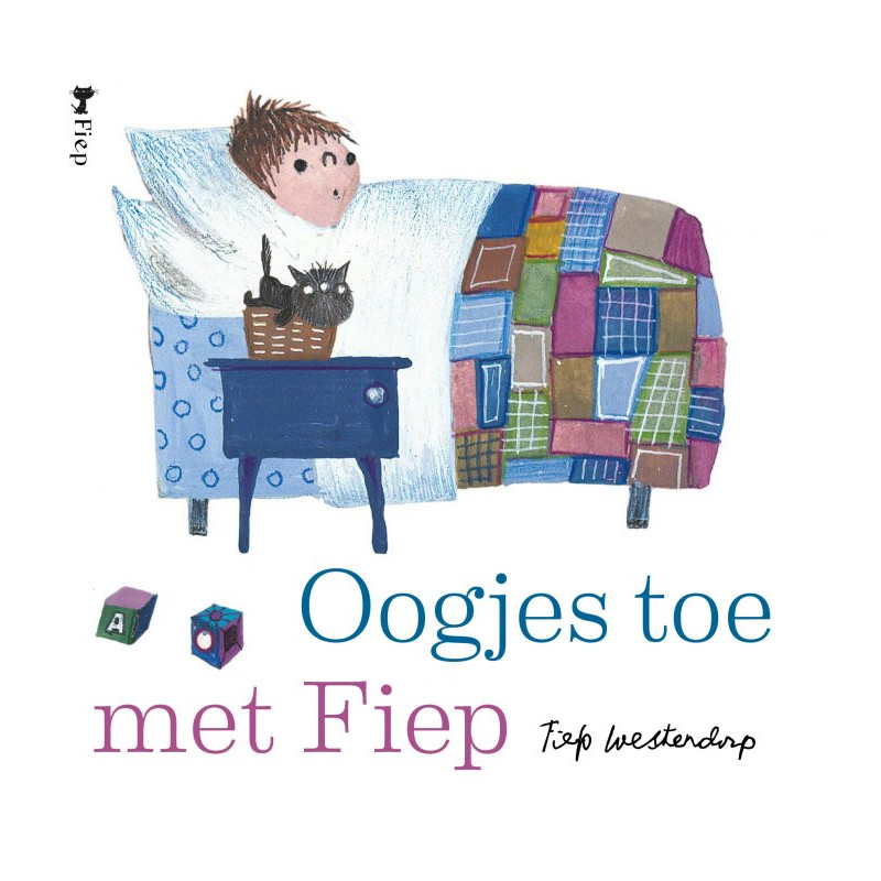 Oogjes toe met Fiep Oogjes toe met Fiep