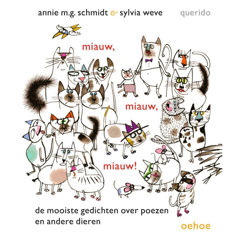 Miauw, miauw, miauw! Miauw, miauw, miauw!