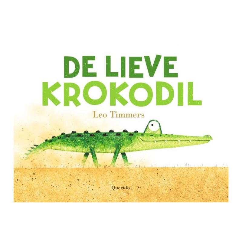 De lieve krokodil De lieve krokodil