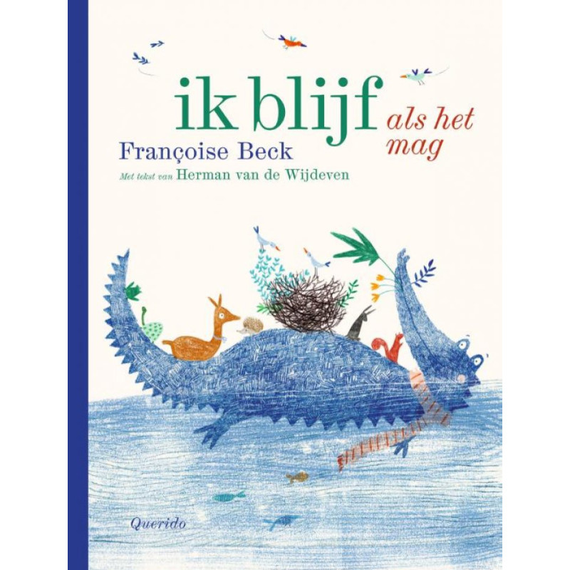 Ik blijf, als het mag Ik blijf, als het mag