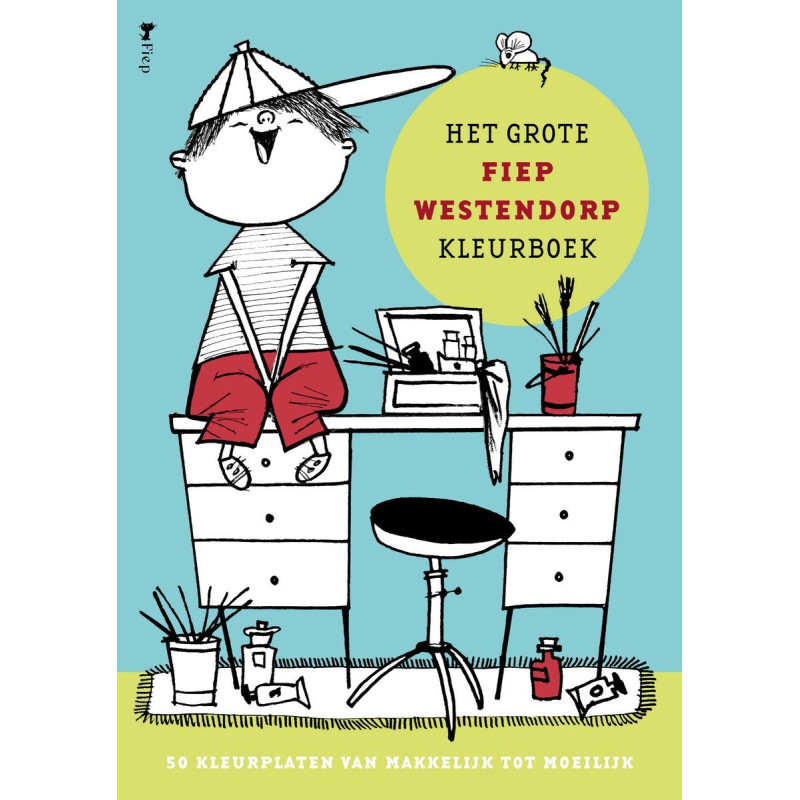 Het grote Fiep Westendorp kleurboek Het grote Fiep Westendorp kleurboek