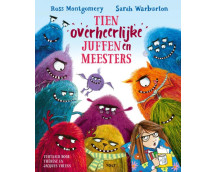 Tien overheerlijke juffen en meesters