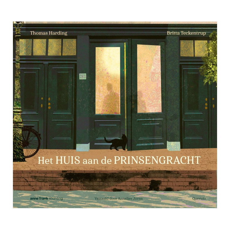 Het huis aan de Prinsengracht Het huis aan de Prinsengracht