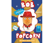 Bob Popcorn wordt beroemd