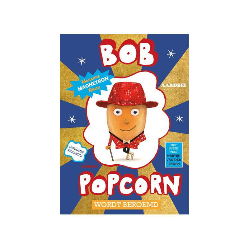 Bob Popcorn wordt beroemd Bob Popcorn wordt beroemd