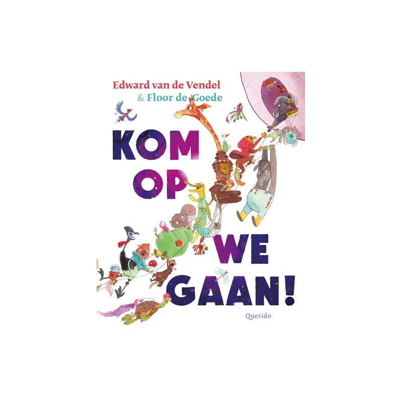 Kom op, we gaan! Kom op, we gaan!