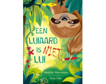 Tijgerlezen - Een luiaard is niet lui