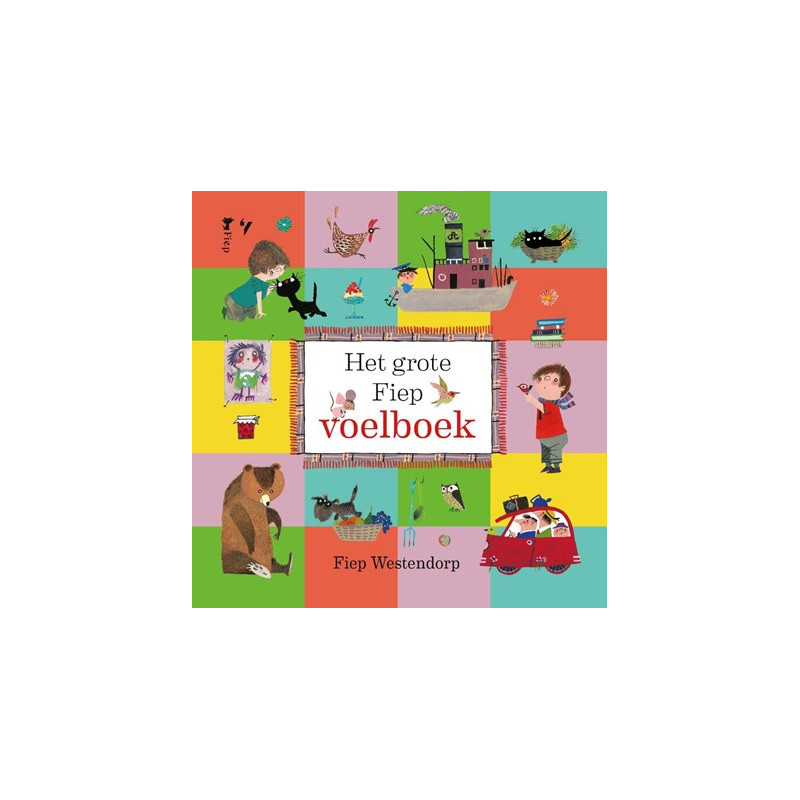 Het grote Fiep voelboek Het grote Fiep voelboek