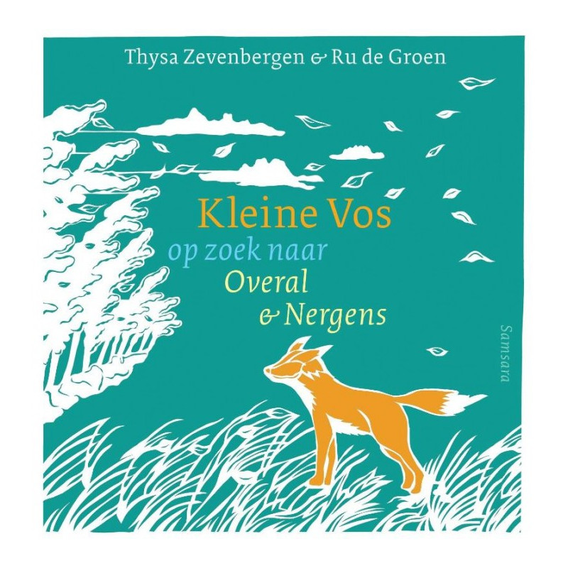 Kleine Vos op zoek naar overal en nergens Kleine Vos op zoek naar overal en nergens