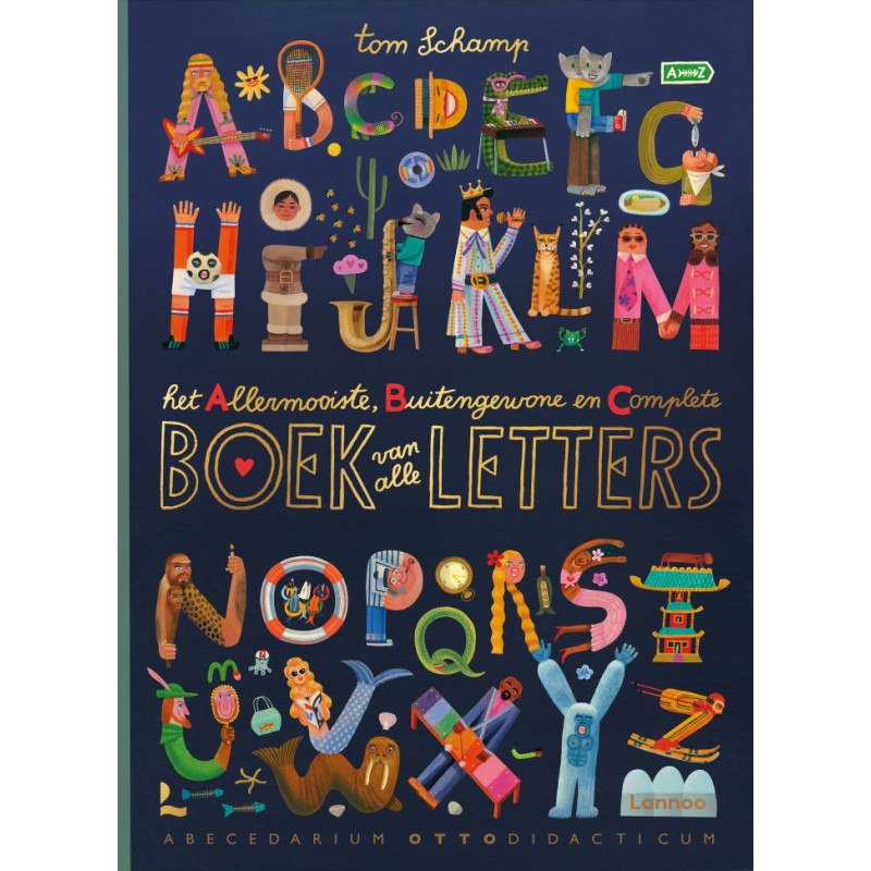 Het Allermooiste, Buitengewone en Complete boek van alle letters Het Allermooiste, Buitengewone en Complete boek van alle letters